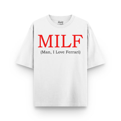 Oversized White Man I Love Ferrari (MILF) T-shirt hover