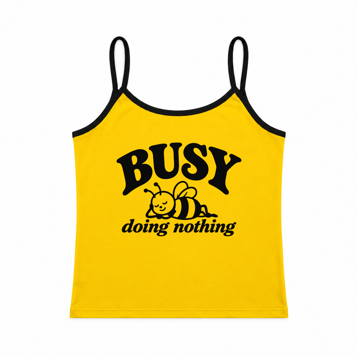 Busy Doing Nothing Cami Top