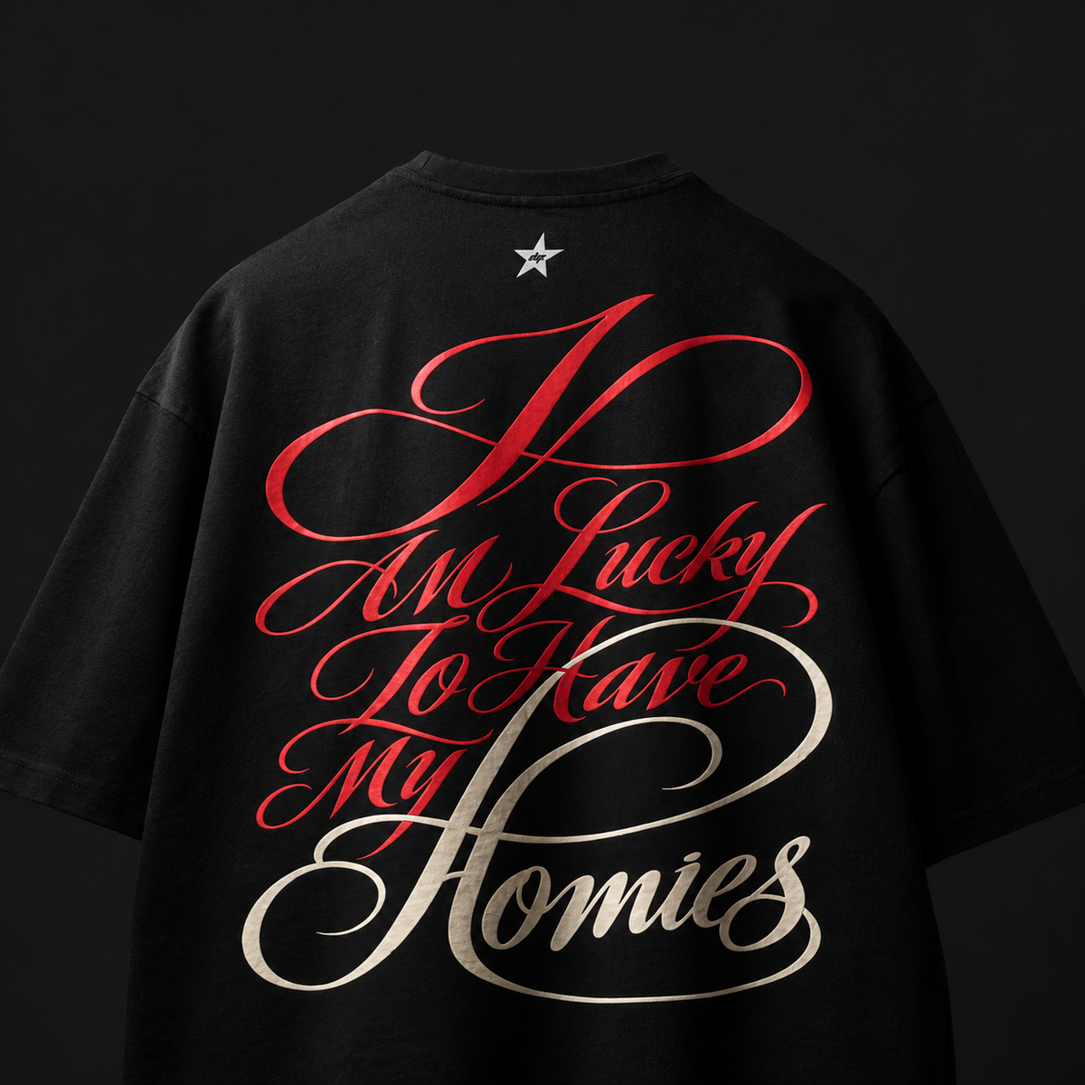 For My Homies Tee