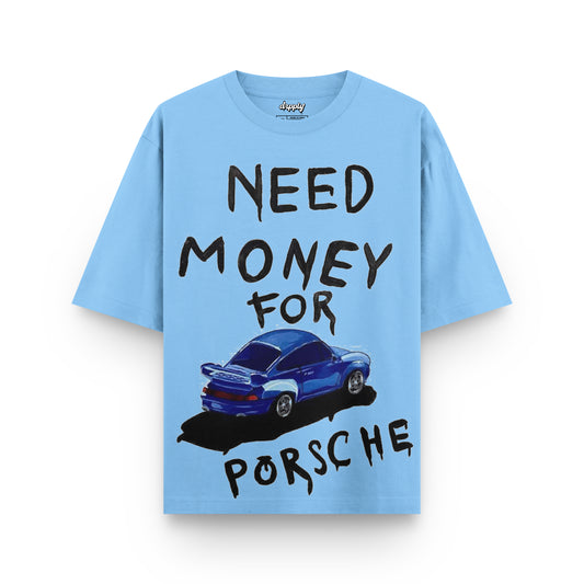 Oversized Need Money For Porsche T-shirt - Heavy 250 GSM Cotton